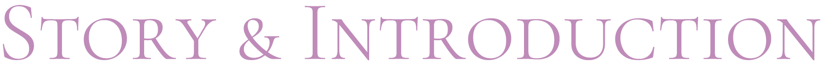 Story & Introduction